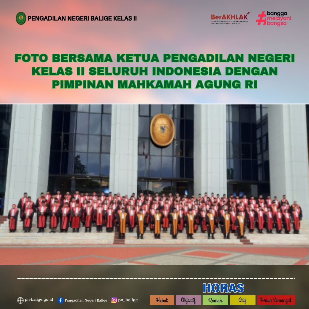 KETUA PENGADILAN NEGERI BALIGE MENGHADIRI PEMBUKAAN KAMPUNG HUKUM TAHUN 2025 DI JAKARTA