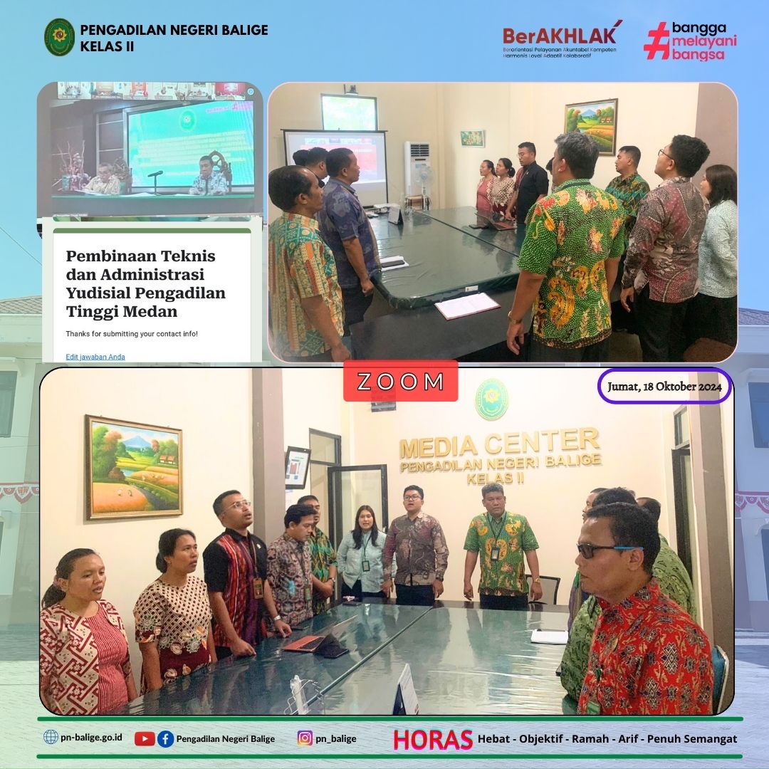 PENGADILAN NEGERI BALIGE MENGIKUTI PEMBINAAN TEKNIS DAN ADMINISTRASI YUDISIAL PENGADILAN TINGGI MEDAN SECARA DARING PENGADILAN NEGERI BALIGE MENGIKUTI PEMBINAAN TEKNIS DAN ADMINISTRASI YUDISIAL PENGADILAN TINGGI MEDAN SECARA DARING