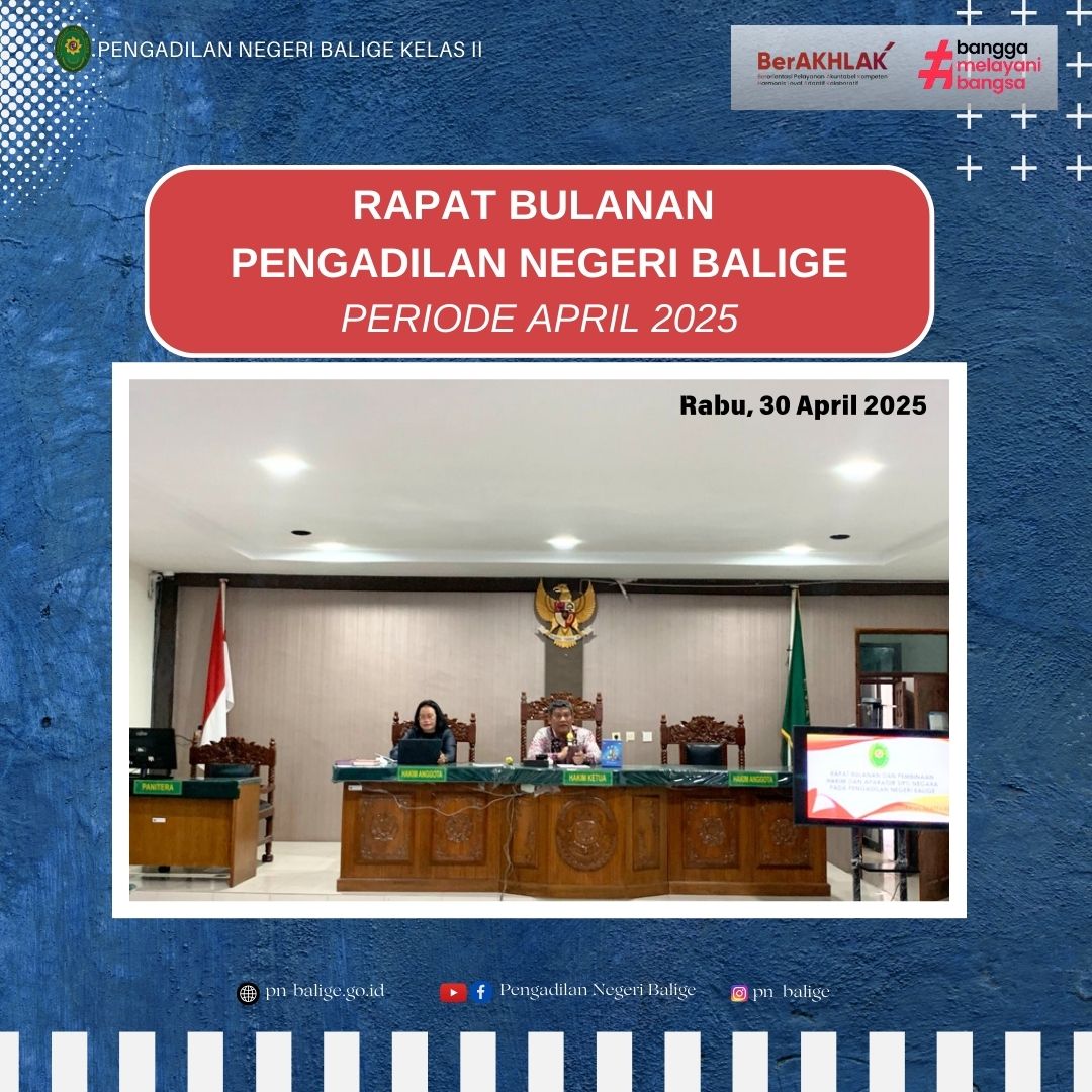 PENGADILAN NEGERI BALIGE MELAKSANAKAN RAPAT BULANAN PERIODE APRIL 2025 PENGADILAN NEGERI BALIGE MELAKSANAKAN RAPAT BULANAN PERIODE APRIL 2025