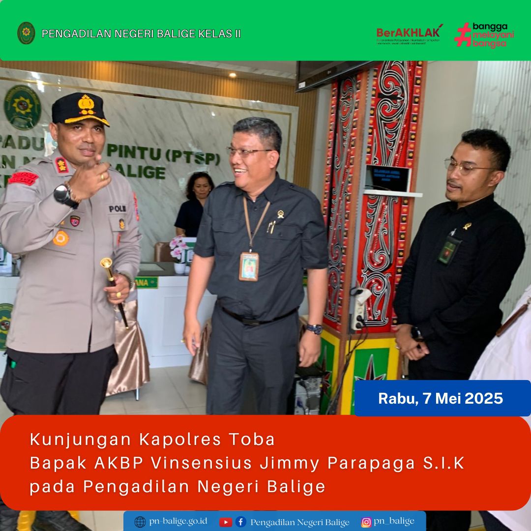 KUNJUNGAN KAPOLRES TOBA PADA PENGADILAN NEGERI BALIGE