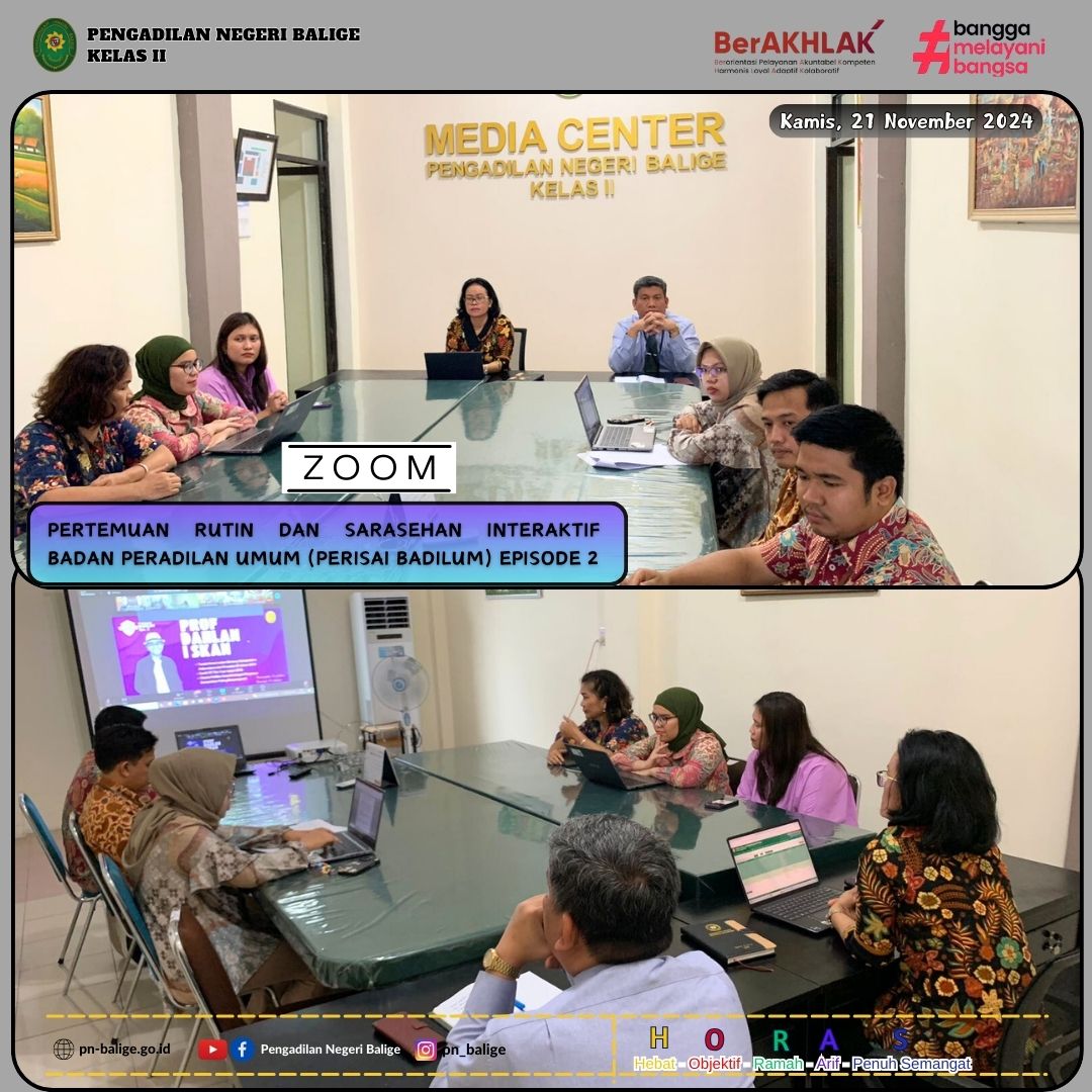PERTEMUAN RUTIN DAN SARASEHAN INTERAKTIF BADAN PERADILAN UMUM (PERISAI BADILUM) EPISODE 2 SECARA VIRTUAL ZOOM