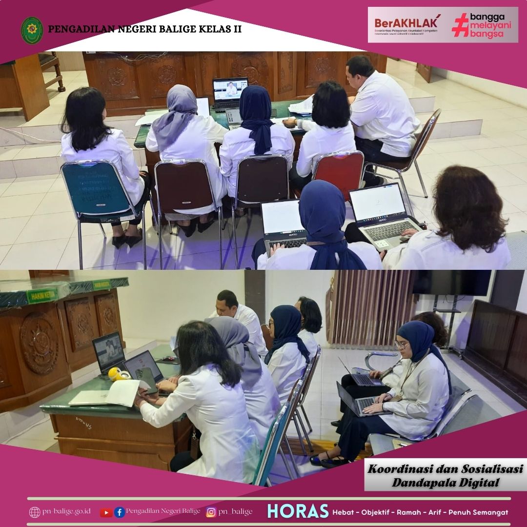 PENGADILAN NEGERI BALIGE MENGIKUTI KOORDINASI DAN SOSIALISASI DANDAPALA DIGITAL SECARA VIRTUAL