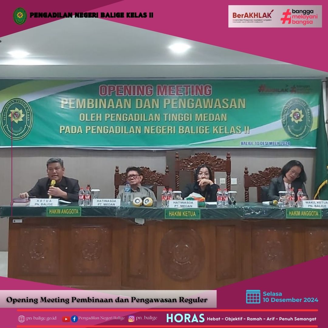 KEGIATAN PEMBINAAN DAN PENGAWASAN REGULER OLEH PENGADILAN TINGGI MEDAN KEGIATAN PEMBINAAN DAN PENGAWASAN REGULER OLEH PENGADILAN TINGGI MEDAN