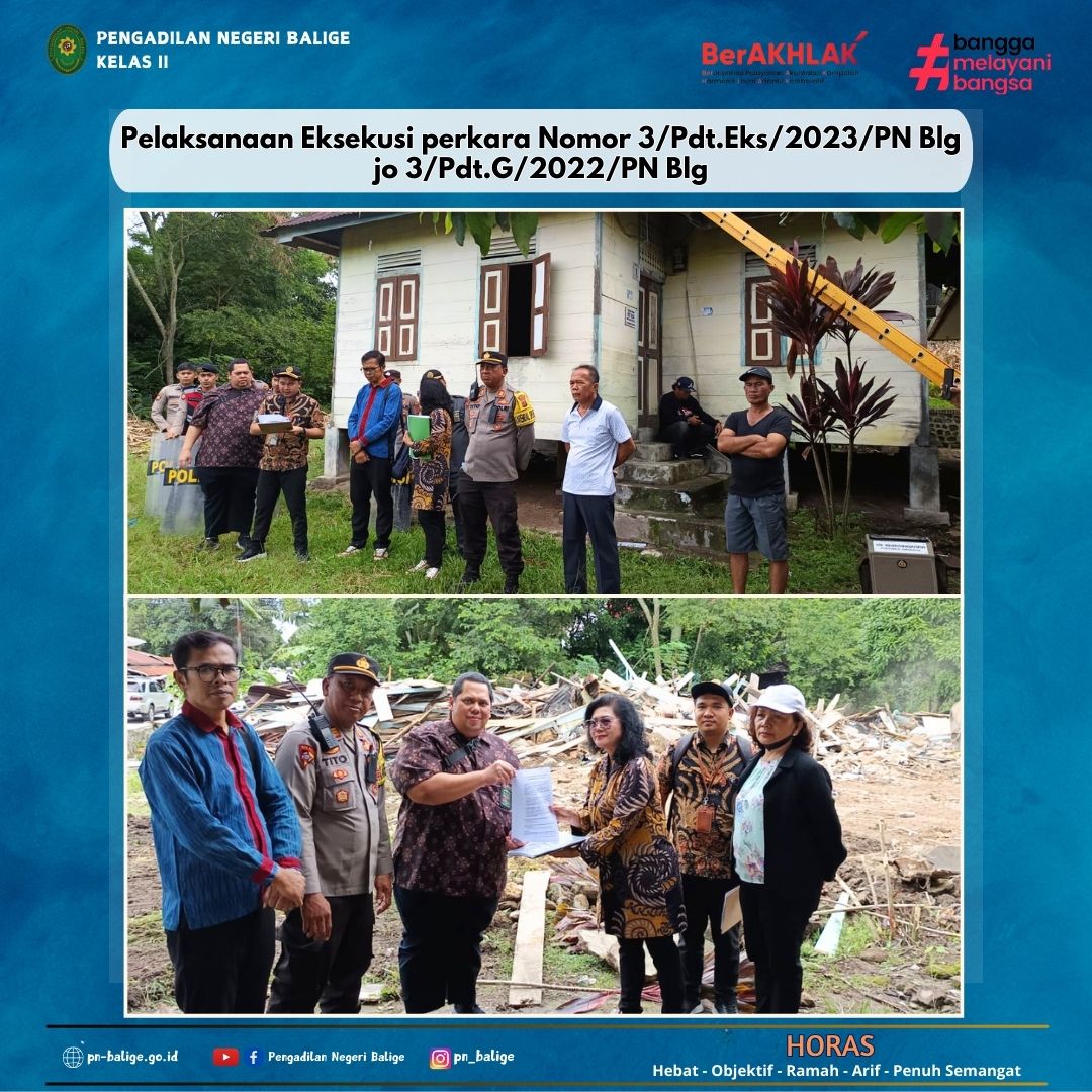 Pelaksanaan Eksekusi perkara Nomor 3/Pdt.Eks/2023/PN Blg jo 3/Pdt.G/2022/PN Blg
