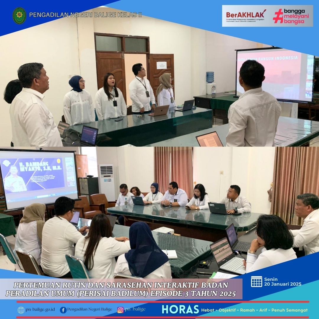 PENGADILAN NEGERI BALIGE MENGIKUTI PERTEMUAN RUTIN DAN SARASEHAN INTERAKTIF BADAN PERADILAN UMUM (PERISAI BADILUM) EPISODE 3 TAHUN 2025 SECARA DARING