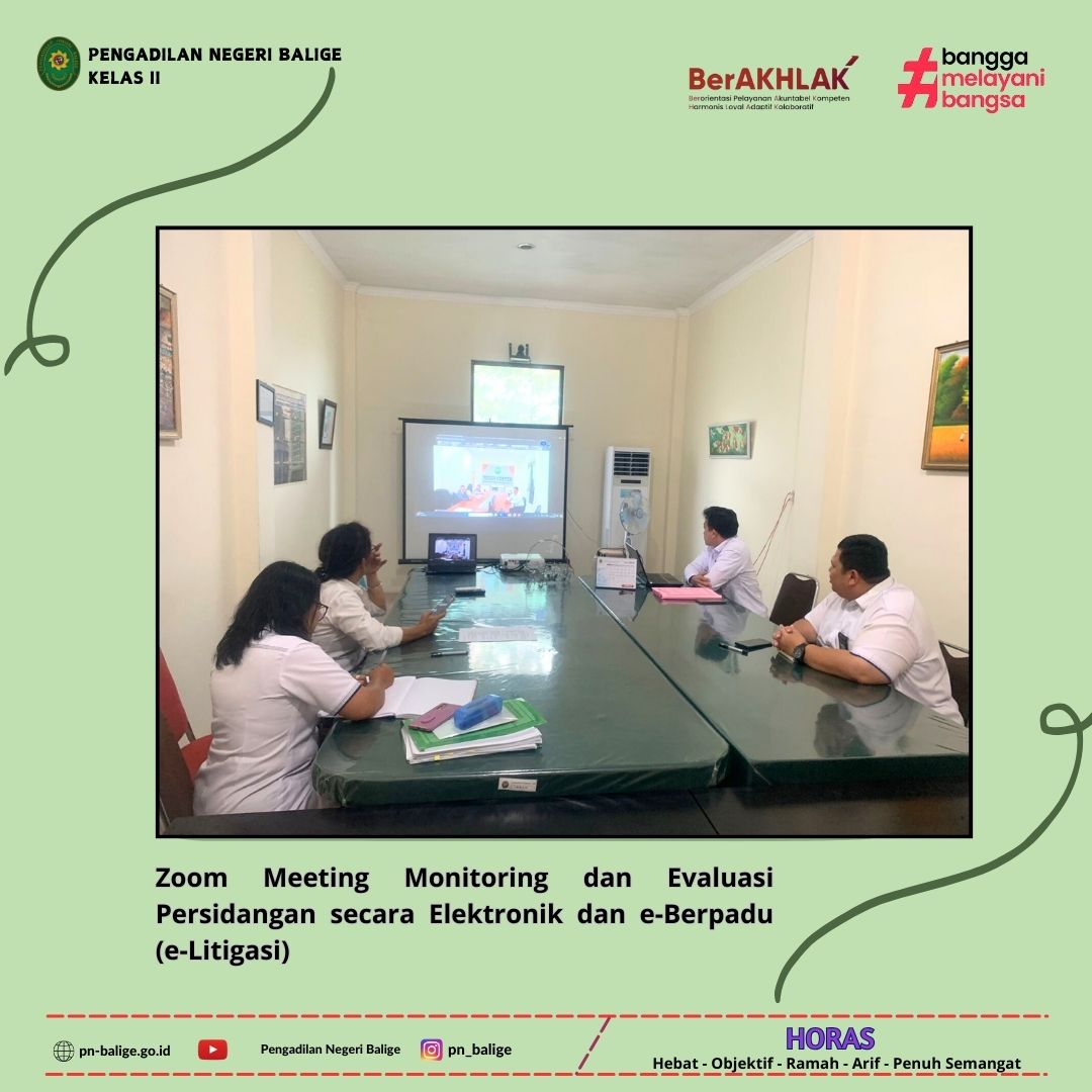 Zoom Meeting Monitoring dan Evaluasi Persidangan secara Elektronik dan e-Berpadu (e-Litigasi) yang diselenggarakan oleh Pengadilan Tinggi Medan