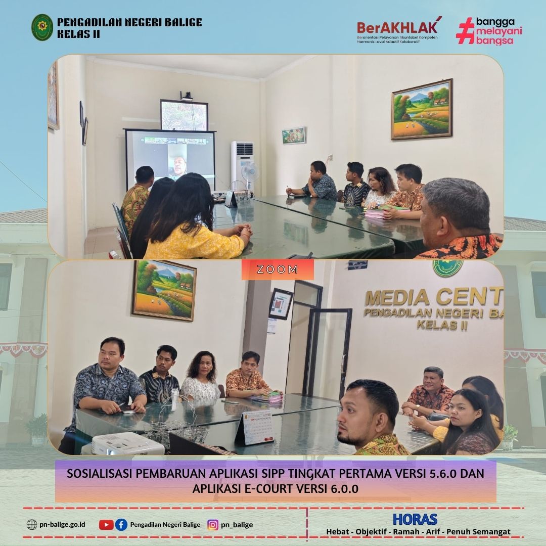 Pengadilan Negeri Balige mengikuti Zoom Meeting Sosialisasi Pembaruan Aplikasi SIPP Tingkat Pertama versi 5.6.0 dan Aplikasi e-Court versi 6.0.0 Pengadilan Negeri Balige mengikuti Zoom Meeting Sosialisasi Pembaruan Aplikasi SIPP Tingkat Pertama versi 5.6.0 dan Aplikasi e-Court versi 6.0.0