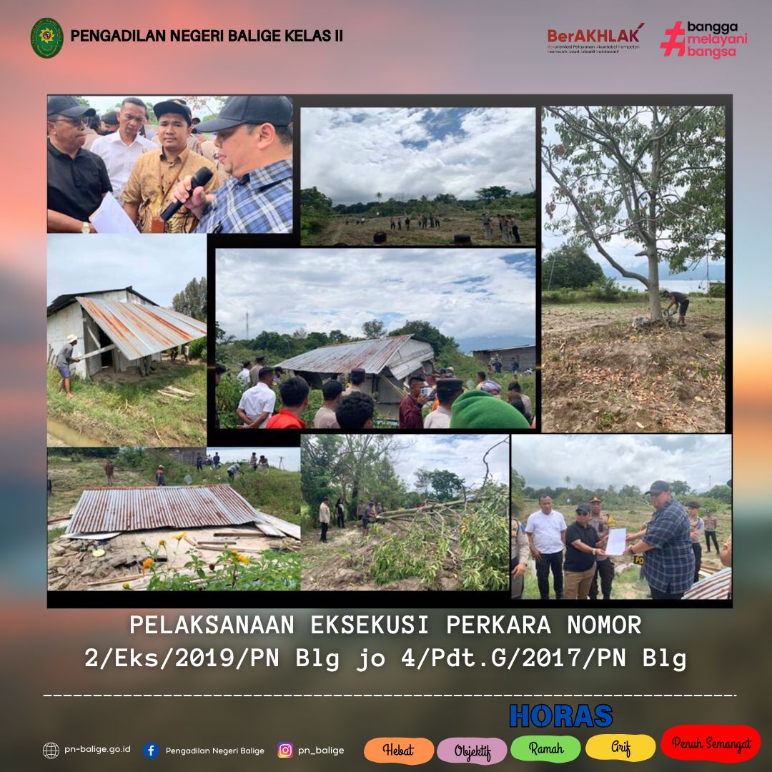 PELAKSANAAN EKSEKUSI PERKARA NOMOR 2/Eks/2019/PN Blg jo 4/Pdt.G/2017/PN Blg