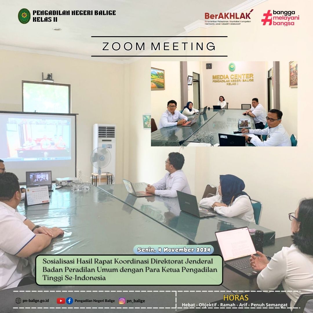 ZOOM MEETING SOSIALISASI HASIL RAPAT KOORDINASI DIREKTORAT JENDERAL BADAN PERADILAN UMUM DENGAN PARA KETUA PENGADILAN TINGGI SE-INDONESIA