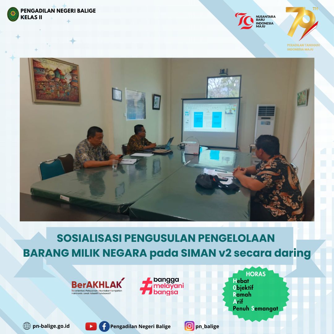 Kegiatan Sosialisasi Pengusulan Pengelolaan Barang Milik Negara pada SIMAN v2