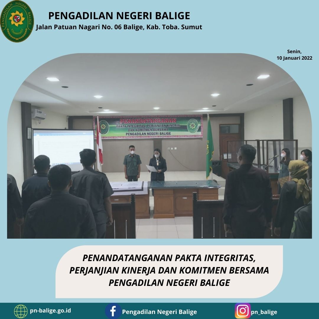PENANDATANGANAN PAKTA INTEGRITAS, PERJANJIAN KINERJA DAN KOMITMEN BERSAMA PENGADILAN NEGERI BALIGE TAHUN 2022