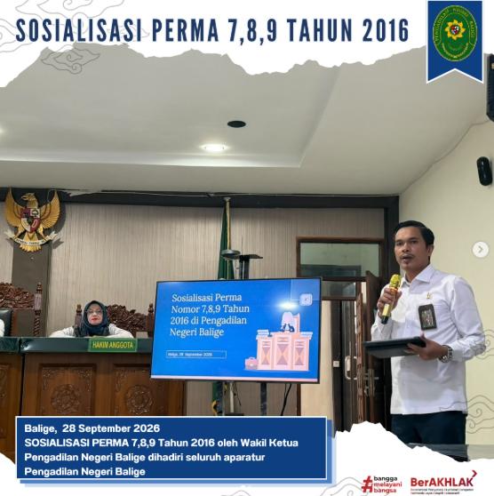Sosialisasi PERMA No. 7,8 dan 9 Tahun 2016