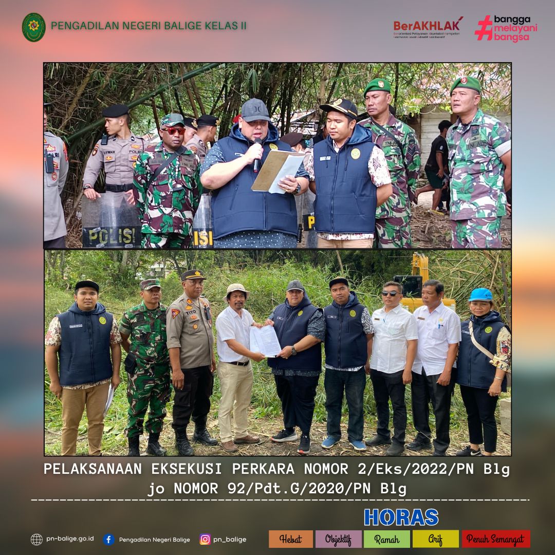 PELAKSANAAN EKSEKUSI PERKARA NOMOR 2/Eks/2022/PN Blg jo NOMOR 92/Pdt.G/2020/PN Blg