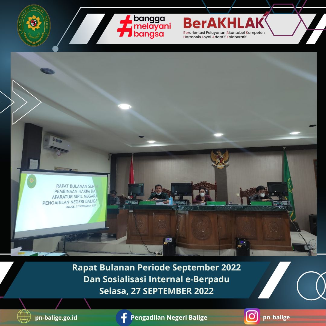 Rapat Bulanan dan Pembinaan Pengadilan Negeri Balige Periode September 2022 dan Sosialisasi Internal e-Berpadu