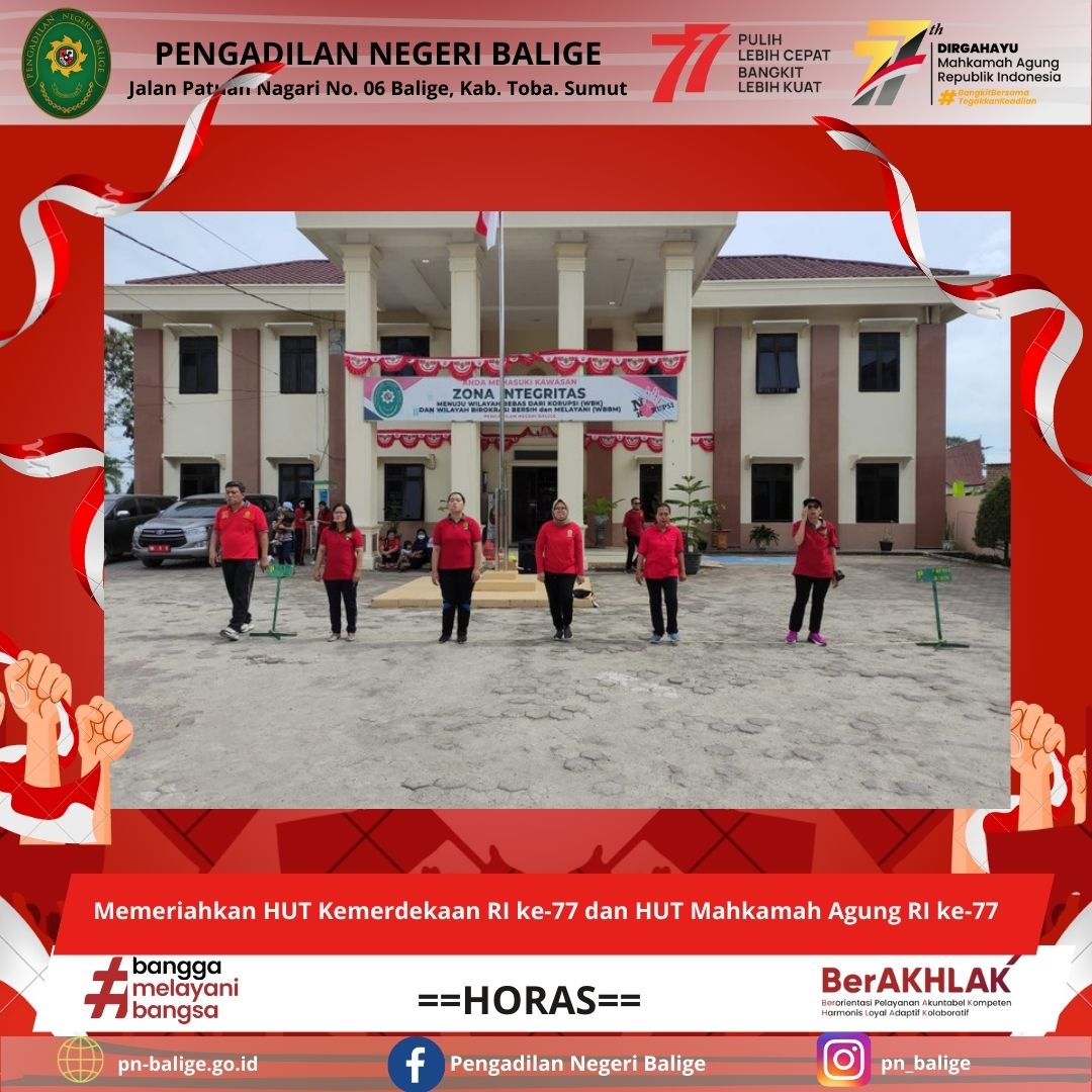 Memeriahkan HUT Kemerdekaan RI ke-77 dan HUT Mahkamah Agung RI ke-77